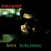 Kochief - Soul Surching